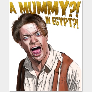 The Mummy: A MUMMY?! Posters and Art